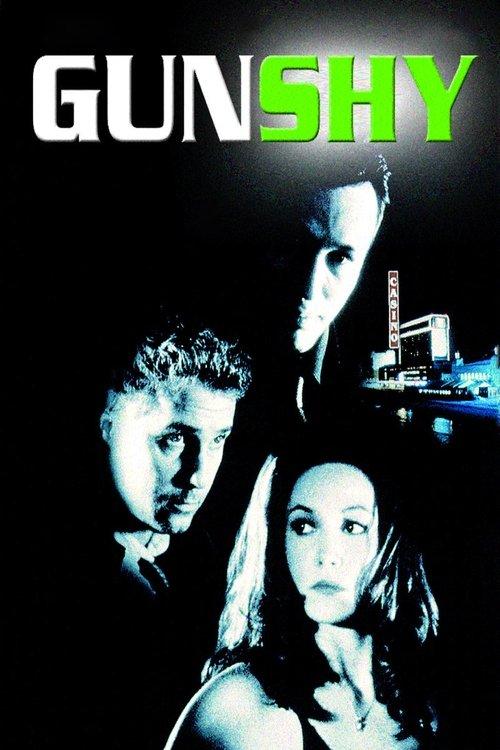 Gunshy movie poster player