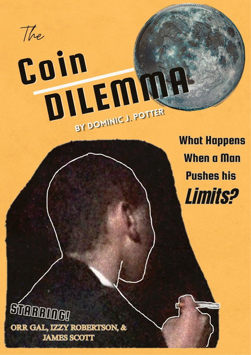 The Coin Dilemma the Movie