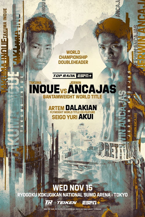 Постер до фільму «Takuma Inoue vs. Jerwin Ancajas»