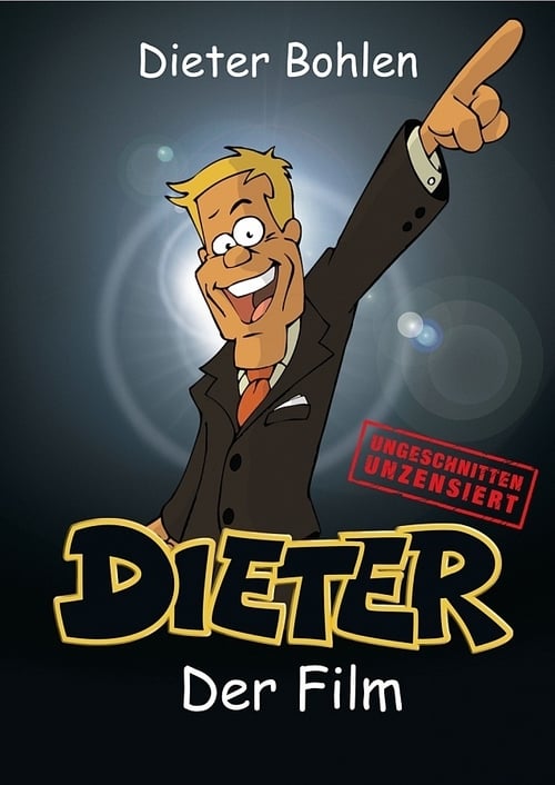 Dieter - The Movie 2006