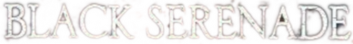 Black Serenade