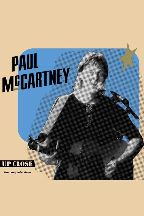 Paul McCartney: The Complete Up Close Rehearsal 1992
