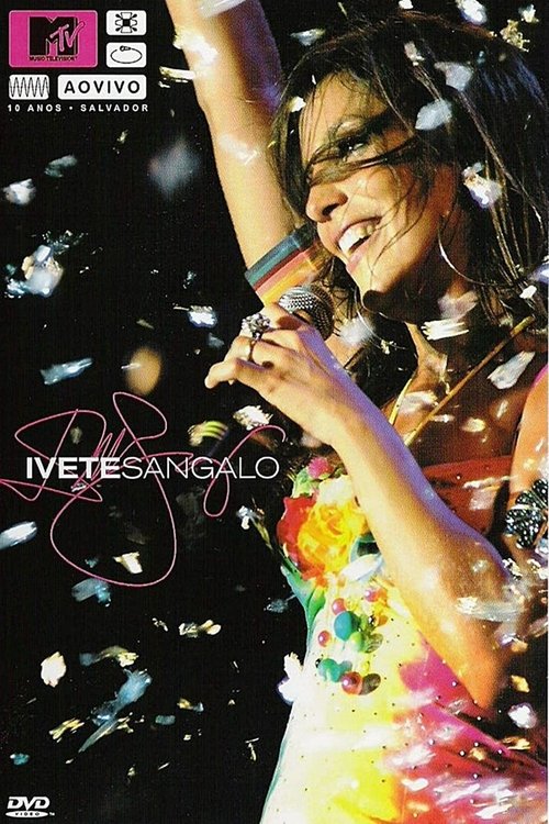 Ivete Sangalo - MTV ao Vivo movie poster player