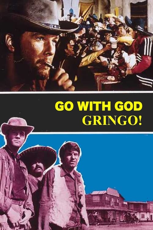 Vaya con Dios, Gringo (1966)