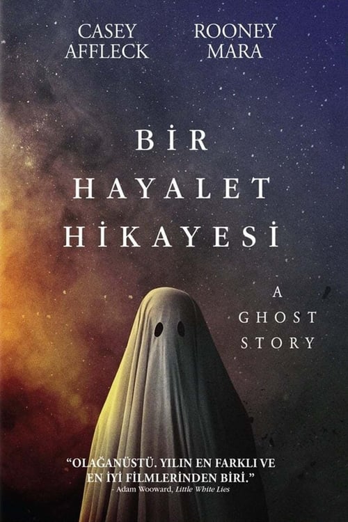 Bir Hayalet Hikayesi ( A Ghost Story )