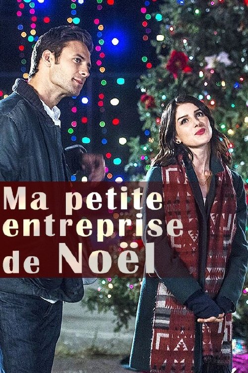 Poster image du film Ma petite entreprise de Noël Ma petite entreprise de Noël