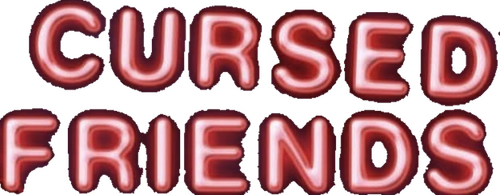 Cursed Friends