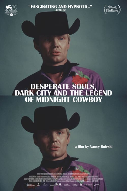 Desperate Souls, Dark City and the Legend of Midnight Cowboy
