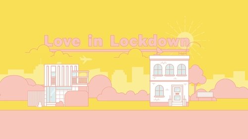 Love in Lockdown