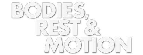 Bodies, Rest & Motion