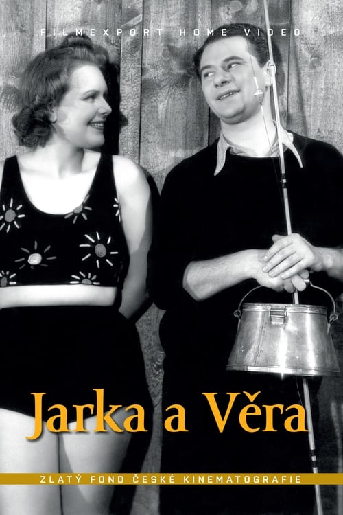 Jarka a Věra (1938)