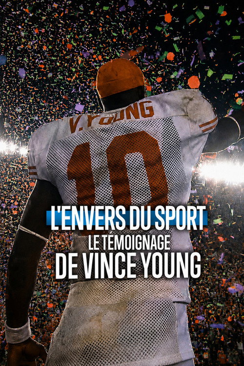 L'Envers du sport : Le témoignage de Vince Young