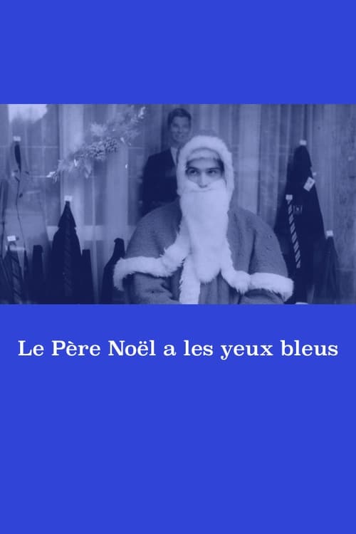 Le Père Noël a les yeux bleus 1966