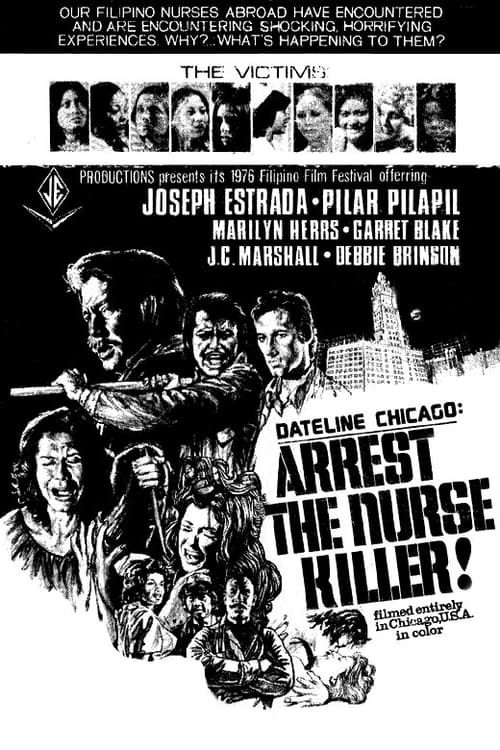 Dateline Chicago: Arrest The Nurse Killer (1976)