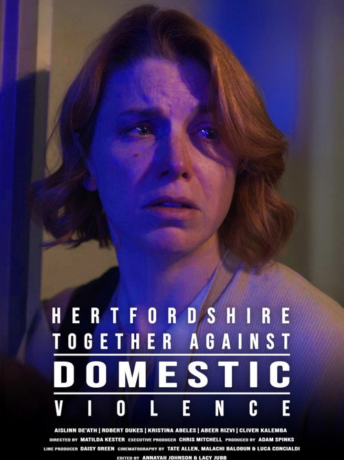 Hertfordshire Together Against Domestic Violence - FİLM Afişi