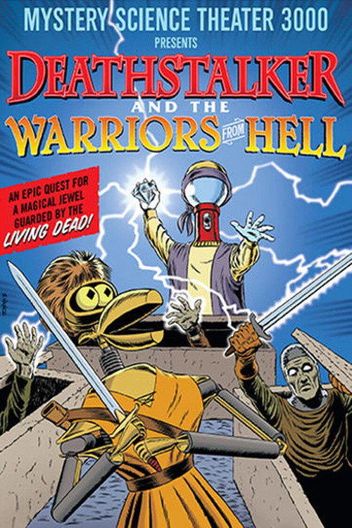 Mystery Science Theater 3000: Deathstalker and the Warriors from Hell poster