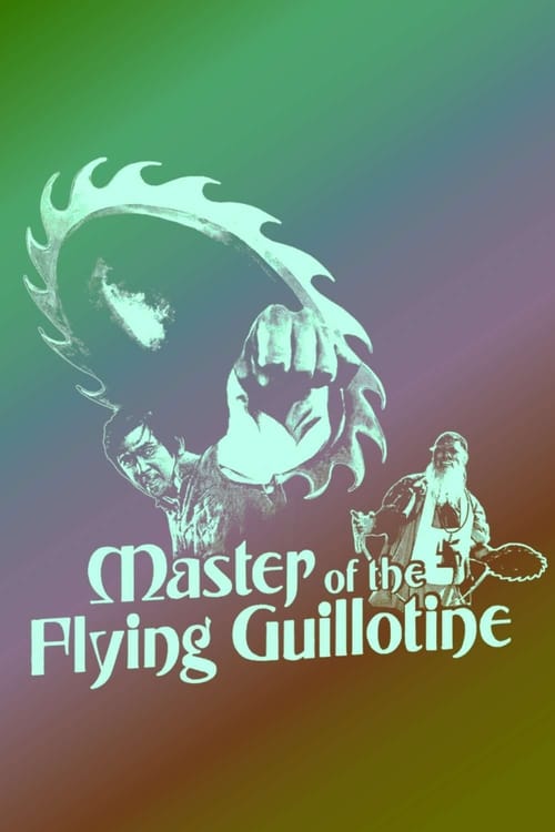 Master of the Flying Guillotine 1976