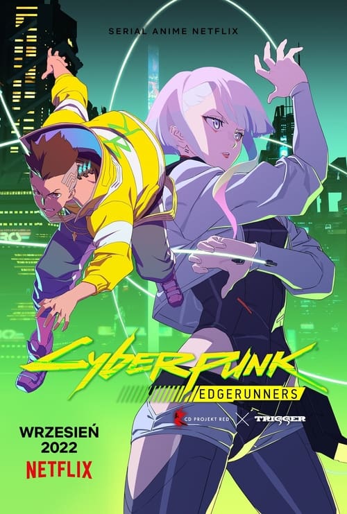 plakat Cyberpunk: Edgerunners cały (wszystkie odcinki)