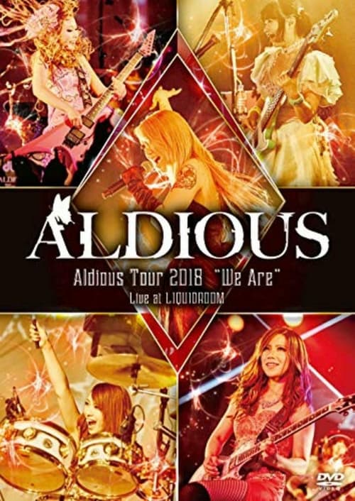 Poster Aldious – Aldious Tour 2018 We Are 2018