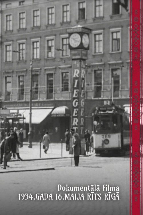 1934. gada 16. maija rīts Rīgā