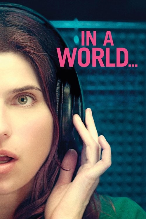 In a World... 2013 In a World... 2013