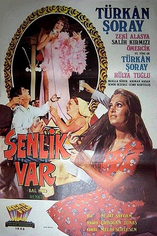 Şenlik Var movie poster player