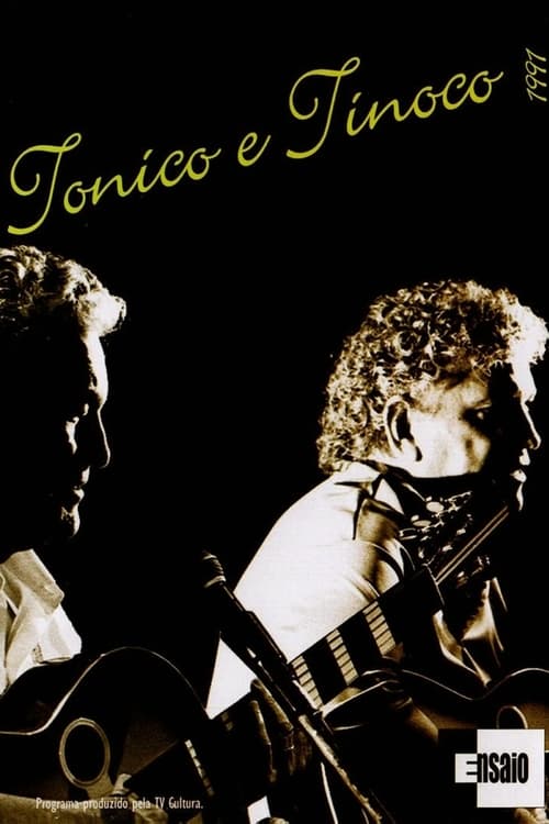 Tonico e Tinoco: Programa Ensaio 1991