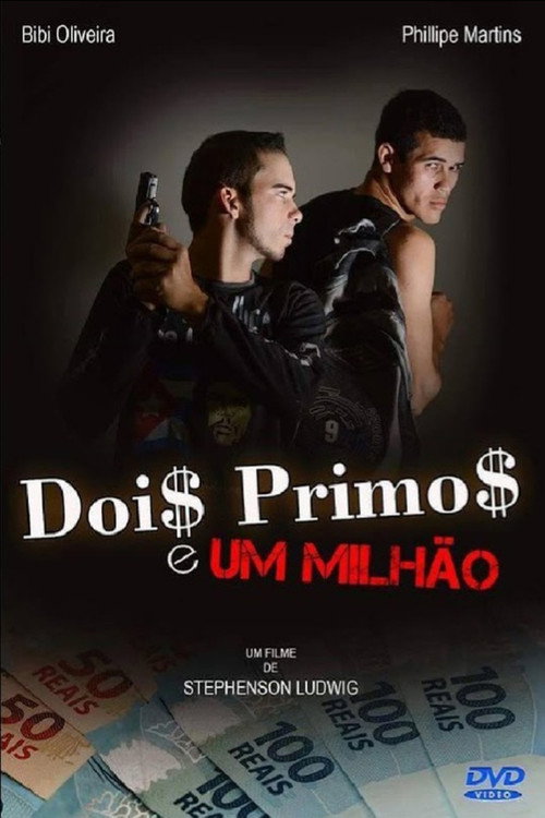 Dois Primos e Um Milhão