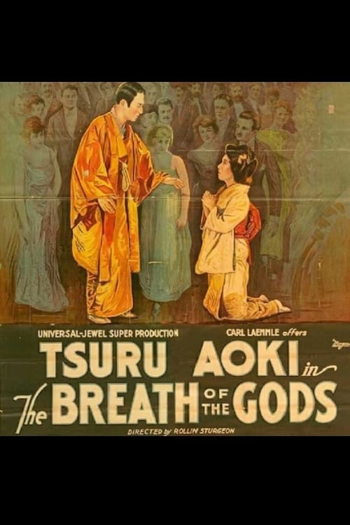 The Breath of the Gods 1920