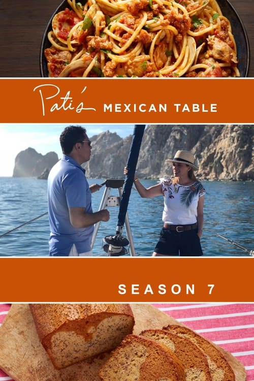 Where to stream Pati's Mexican Table Season 7