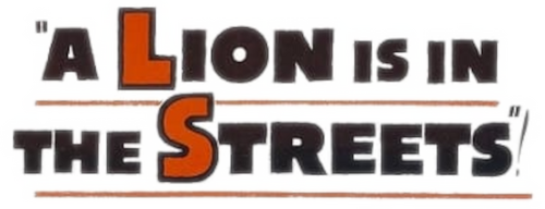 A Lion Is in the Streets