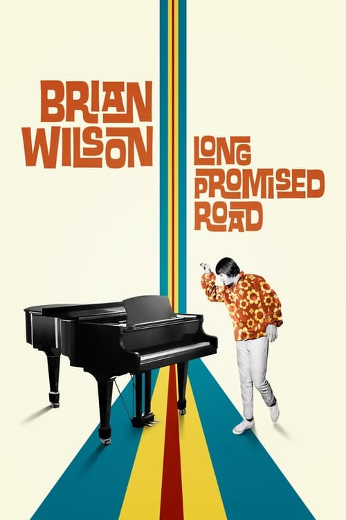 Brian Wilson: Long Promised Road (2021) Poster