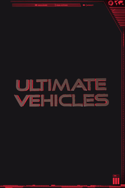 Poster Ultimate Vehicles