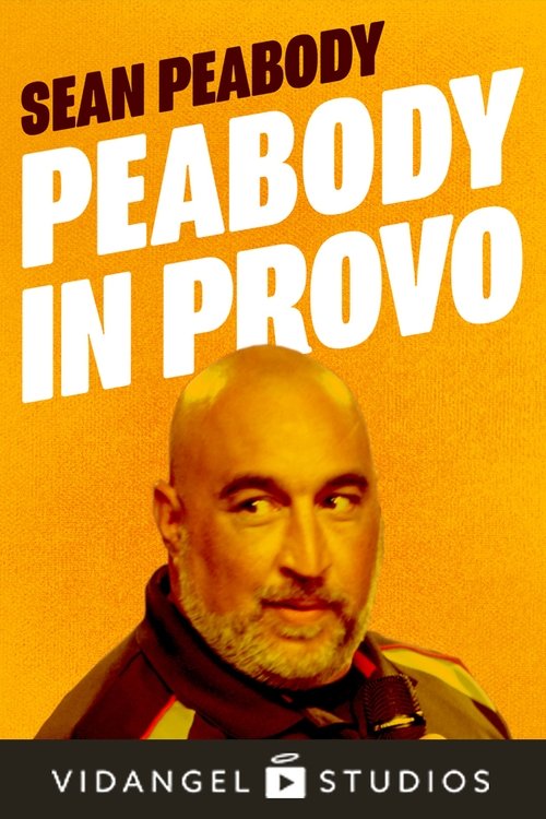 Sean Peabody: Peabody in Provo movie poster player