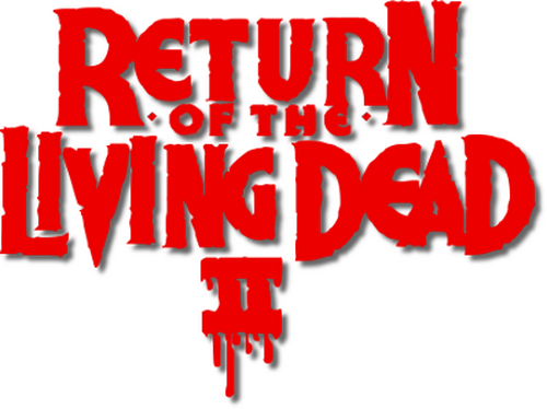 Return of the Living Dead Part II