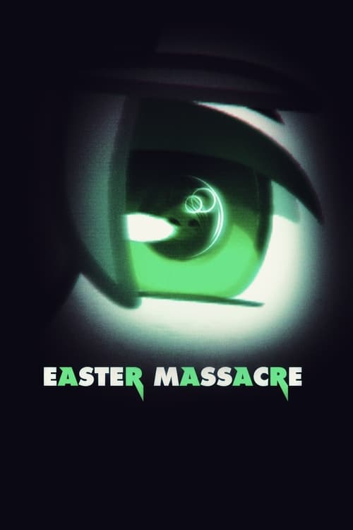 Poster Easter Massacre 