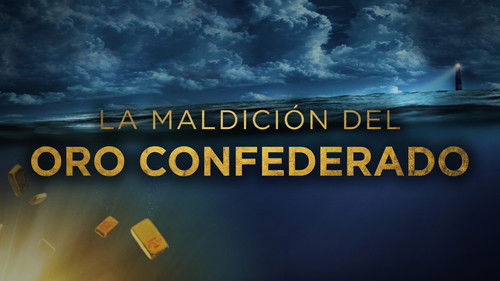 The Curse of Civil War Gold