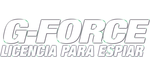 Fuerza-G: Licencia para espiar