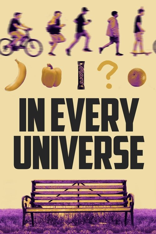 Poster image du film In Every Universe In Every Universe