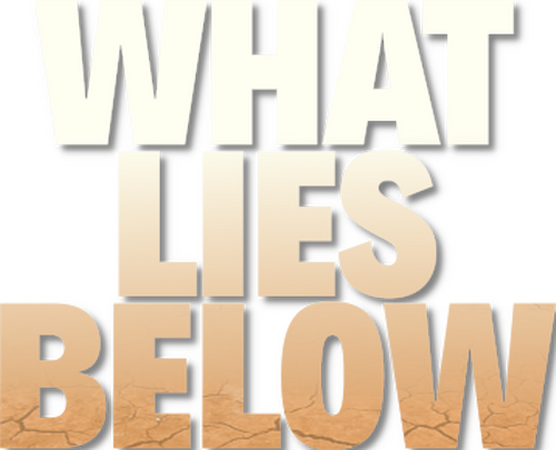 What Lies Below