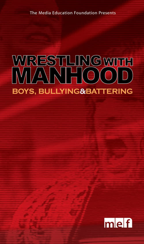Poster Wrestling with Manhood 2003