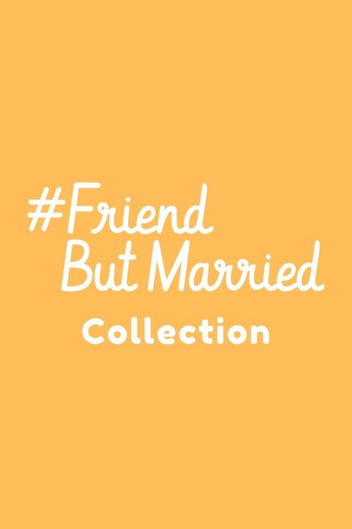 #FriendButMarried