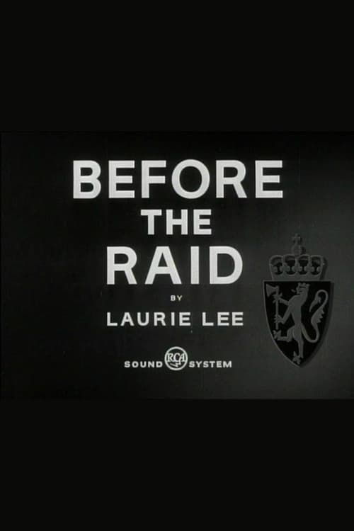 Before the Raid Movie Poster Image