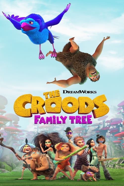 Where to stream The Croods: Family Tree Season 5