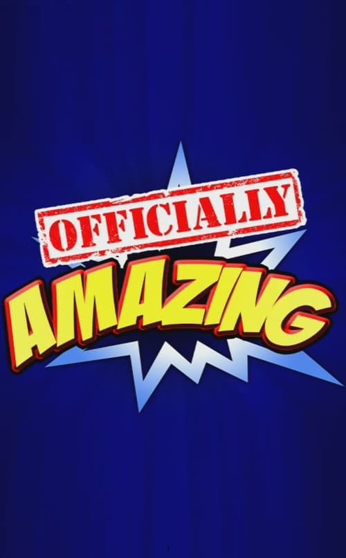 Officially Amazing (2011)