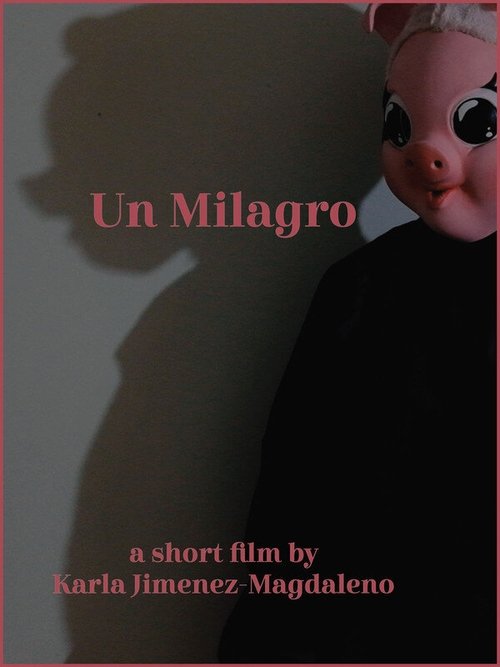 Un Milagro (2020) poster