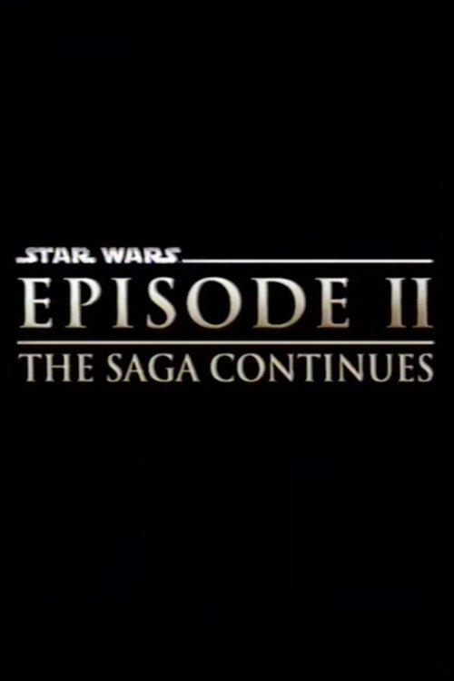 Star Wars: Episode II - The Saga Continues cover