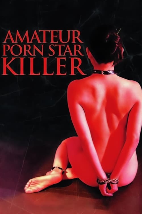 Poster Amateur Porn Star Killer 2006