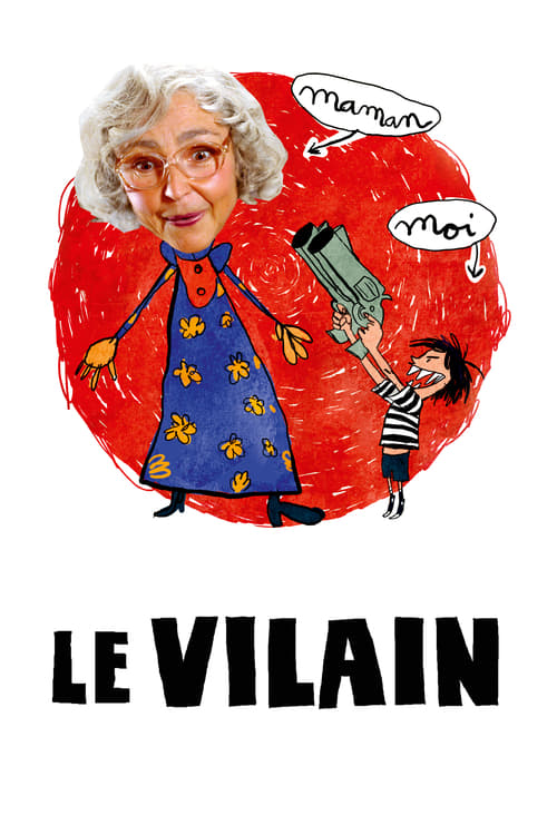 Le Vilain (2009) poster