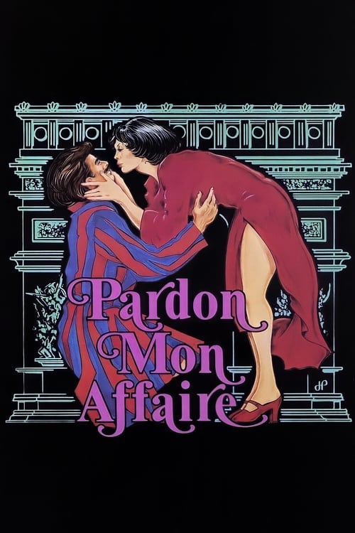 Pardon Mon Affaire (1976)